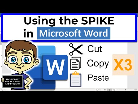 Mastering the Spike in Microsoft Word