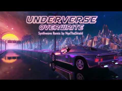 Underverse OST - Overwrite [Synthwave Remix]