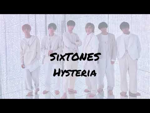 SixTONES Hysteria