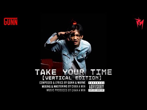 GUNN - Take Your Time (Vertical Edition)