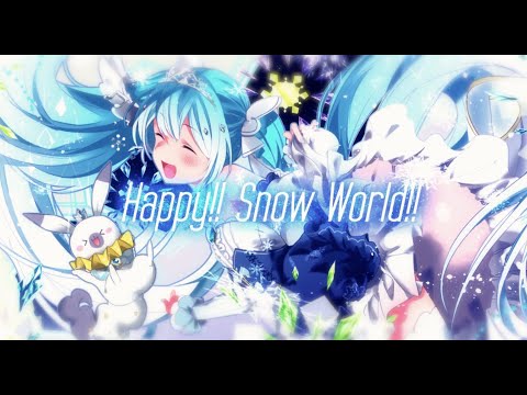 Happy!! Snow World!! / ELS ft. 初音ミク (Official Music Video)