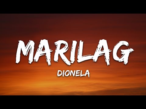 Dionela - Marilag (Lyrics)