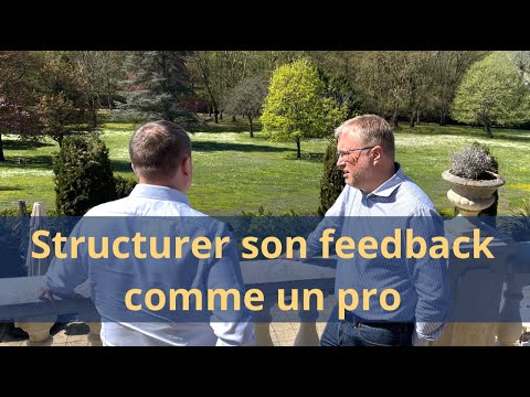 Les bases du coach: 5 étapes pour un feedback efficace | Comment le dire efficacement