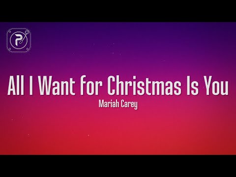 Mariah Carey - All I Want For Christmas Is You (Lyrics)