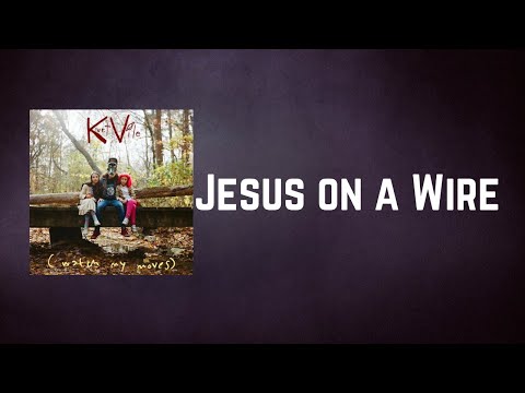 Kurt Vile - Jesus on a Wire (Lyrics)