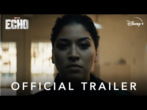 Marvel Studios’ Echo | Official Trailer | Disney+