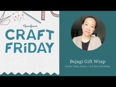 How to Make Fabric Gift Wrap with Andrea Tsang Jackson of 3rd Story Workshop  | Spoonflower