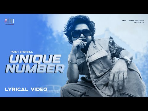 Unique Number (Lyrical Video) Fateh Shergill | Latest Punjabi Songs 2024 | New Punjabi Song