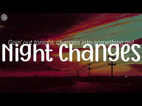 Night Changes - One Direction Lyrics  Imagine Dragons, spring gang, James Arthur,Mix Lyrics