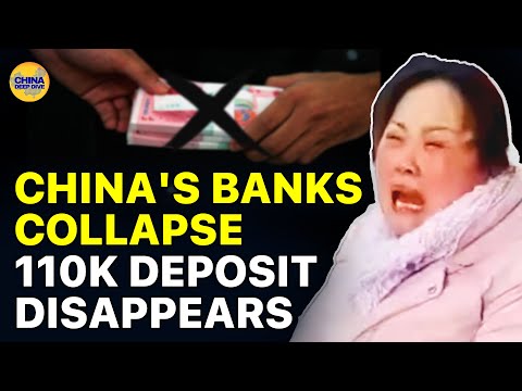 Depositors cry: Where is my money?! China's Banks run out of money and face collapse