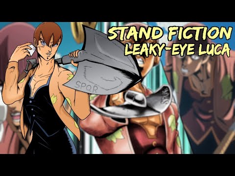 Stand Fiction: What Leaky-Eye Luca's Stand Could Have Been