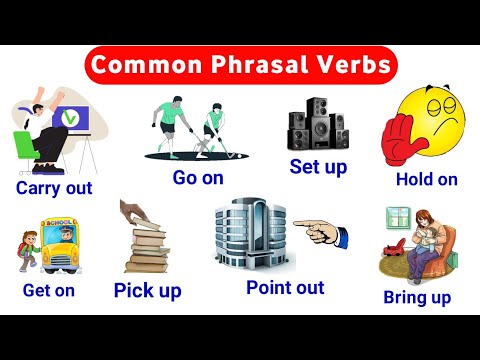 Most Common Phrasal Verbs : Phrasal Verbs | Phrasal Verbs with sentence | Listen and Learn