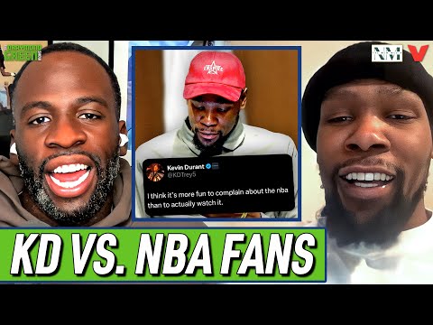 Kevin Durant CALLS OUT NBA fans for nonstop negativity | Draymond Green & Baron Davis