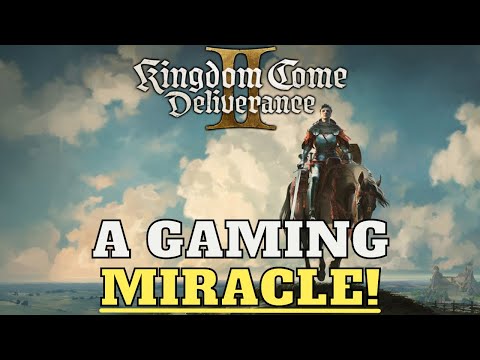 Why Kingdom Come Deliverance 2 is a Gaming Miracle