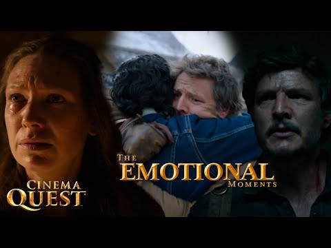 The Last Of Us | Most Emotional Moments | Cinema Quest