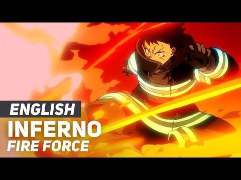 Fire Force - "Inferno" | ENGLISH Ver | AmaLee