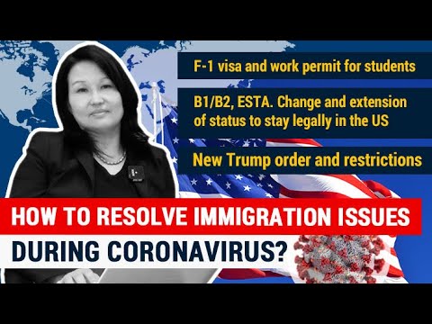 IMMIGRATION ISSUES due to COVID and TRUMP Order | How to Stay in USA Legally | Work Permit