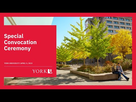 2024 York University Special Convocation Ceremony