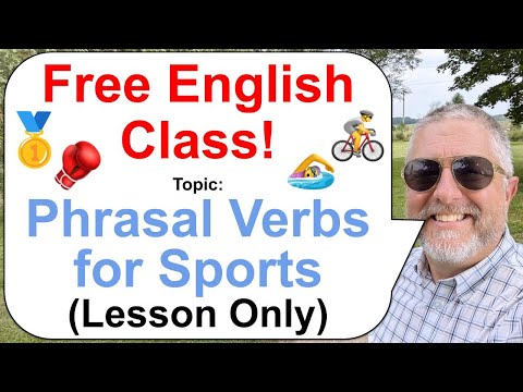 Let's Learn English! Topic: Phrasal Verbs for Sports 🥇🥊🚴 (Lesson Only)