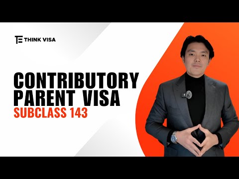 Contributory Parent Visa (subclass 143)