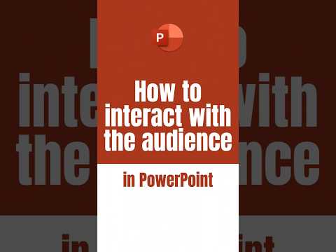 How to interact with the audience in PowerPoint