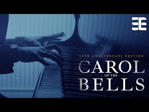 Carol of the Bells (10th Anniversary Edition) - Tommee Profitt