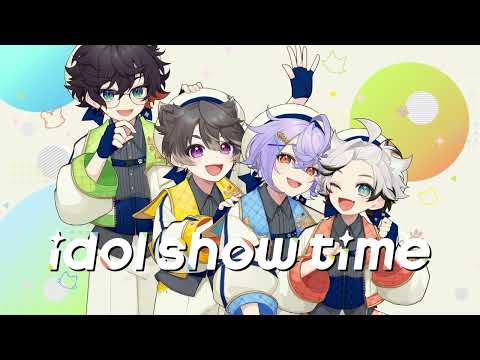 「idol show time」ティザーPV