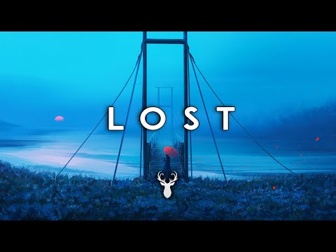 Lost | Beautiful Chillstep Mix