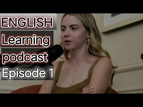 Learn English Fast with Podcasts Conversation Episode 1 | English Podcast IELTS Listening