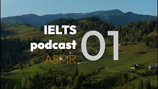 Podcast #01 - IELTS Listening Test ASMR | Subs: ENG & VIỆT