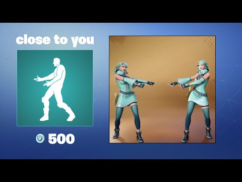 close to you | Fortnite Emote