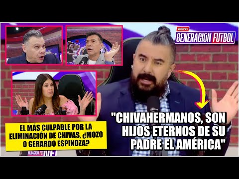 CANDENTE DISCUSIÓN por eliminación de CHIVAS. Culpable ALAN MOZO o GERARDO ESPINOZA | Generación F