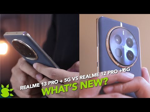 realme 13 Pro + 5G vs. Realme 12 Pro + 5G: What's new?