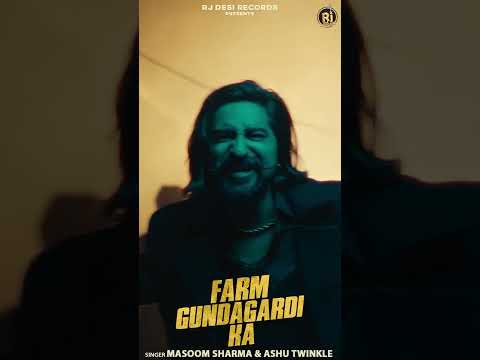 Farm GundaGardi Ka | #masoomsharma #kayd #vaishalichaudhary #ashutwinkle #newsong2024 #viralshorts