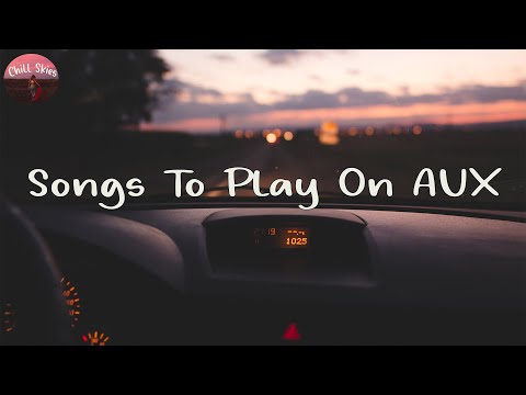 Songs to play on AUX - Pop chill playlist (Dua Lipa, Britney Spears,...)