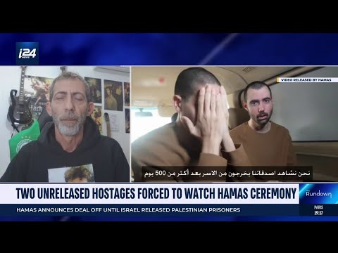 Hostages forced to watch Hamas release ceremony