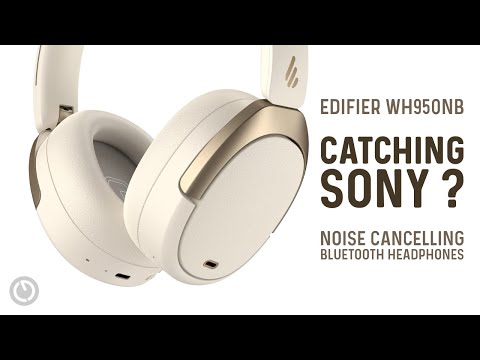 COPYING SONY'S HOMEWORK?   Edifier WH950NB Review - Surprisingly Premium Headphones