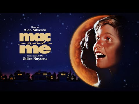 Alan Silvestri: Mac and Me Theme [Extended by Gilles Nuytens]