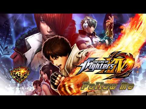 【KOF14 BGM】メインテーマ  「Follow Me」ヴォーカル版