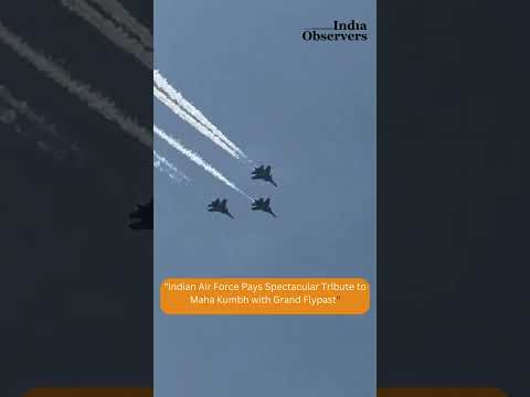 Indian Air Force Honors Maha Kumbh 2025 with a Spectacular Flypast