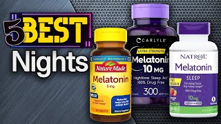 ✅ TOP 5 Best Melatonin For Sleep: Today’s Top Picks