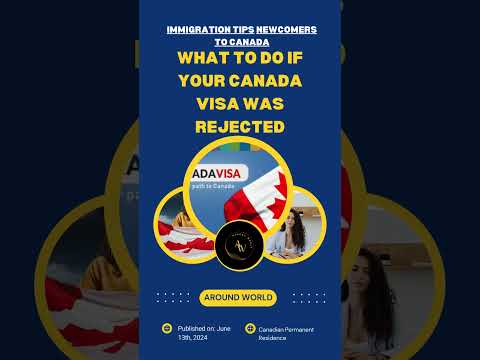 What to Do If Your Canada Visa Was Rejected #canada