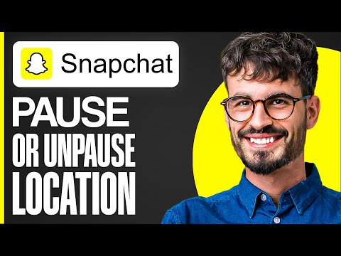 How To Pause & Unpause Snapchat Location