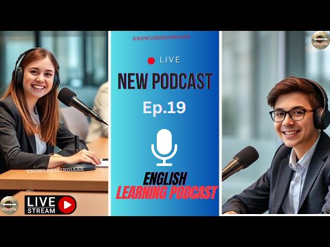 English Learning Podcast | Speak Fluent English Fast | English Podcast | Episode19 @knowledgeindiaAK