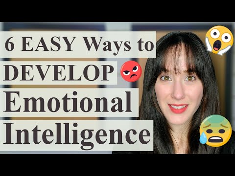 6 EASY Ways to MASTER Your Emotions and DEVELOP Your Emotional Intelligence