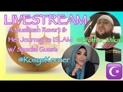 Live Stream with @TheRevertMuslim on @rosyskorner ‘s Convert Story from SDA to Islam