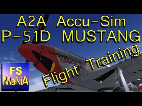 A2A P-51 Flight Training - Tutorial