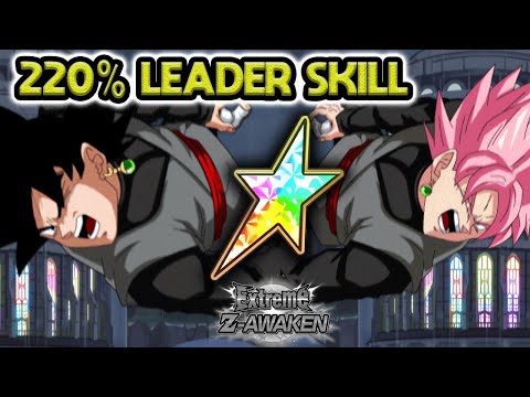 220% LEADER SKILL! int goku black eza