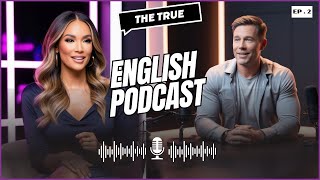 Learn English Through Podcast Conversation Ep 2 | English Conversation For Learning English