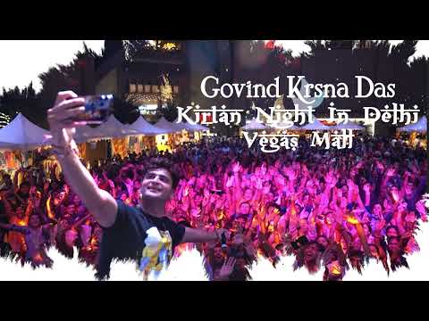 Kirtan By GKD in Vegas Mall , New Delhi